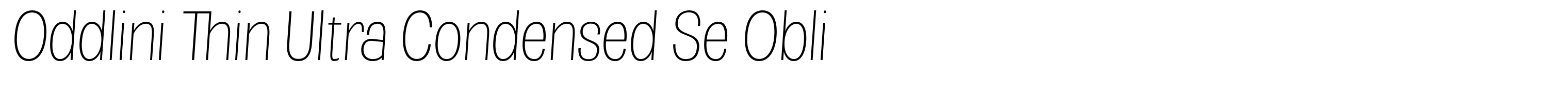 Oddlini Thin Ultra Condensed Se Obli